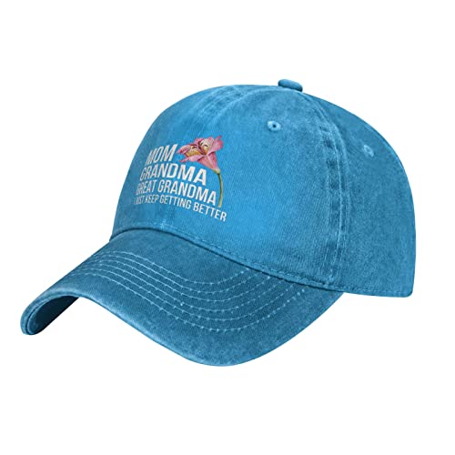 Mom Grandma Great Grandma, I Just Keep Getting Better Hat for Men Dad Hat Graphic Hat - color: Blue