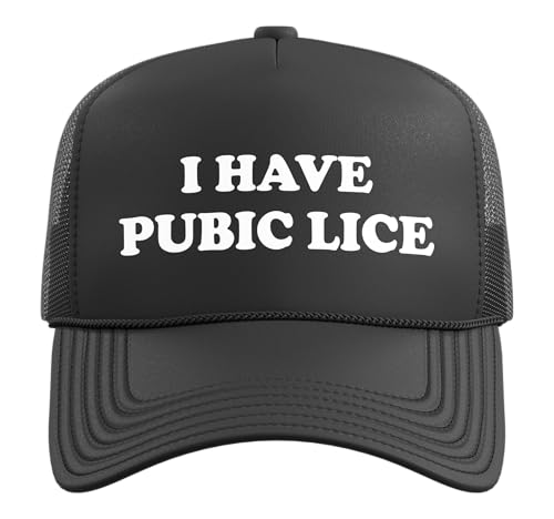 I Have Pubic Lice Trucker Hat with Adjustable Mesh Back - color: Black