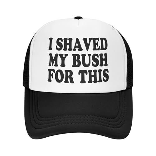 Funny Trucker Hat for Women Men Cute Humor Gag Hats Adjustable Mesh Caps - color: I Shaved My Bush for This