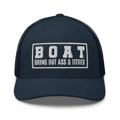 NG Boat Bring Out Ass and Titties Curved Bill Trucker Hat Mid Crown Adjustable Funny Adult Humor Cap - color: Navy