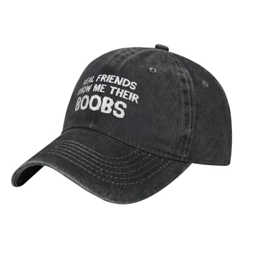 Funny Cap Real Friends Show Me Their Boobs Hat for Women Dad Hat Graphic Hat - color: Black