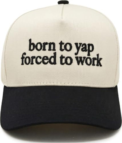 Funky Junque Adult Trucker Snapback Hat 2-Tone Baseball Cap - color: Born to Yap Forced to Work - Black/Beige