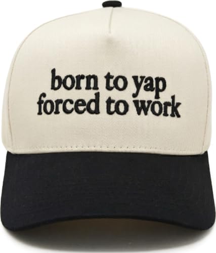 Funky Junque Adult Trucker Snapback Hat 2-Tone Baseball Cap - color: Born to Yap Forced to Work - Black/Beige