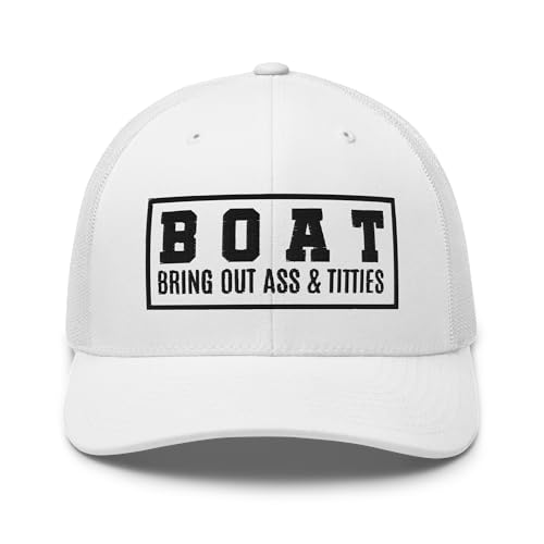 NG Boat Bring Out Ass and Titties Curved Bill Trucker Hat Mid Crown Adjustable Funny Adult Humor Cap - color: White