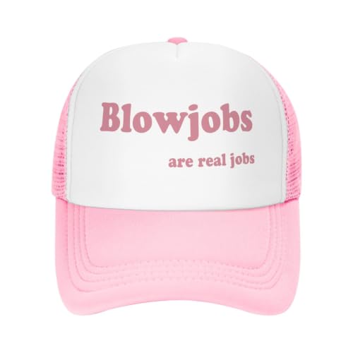 Funny Trucker Hat for Women Men Cute Humor Gag Hats Adjustable Mesh Caps - color: Blowjobs Are Real Jobs Pink