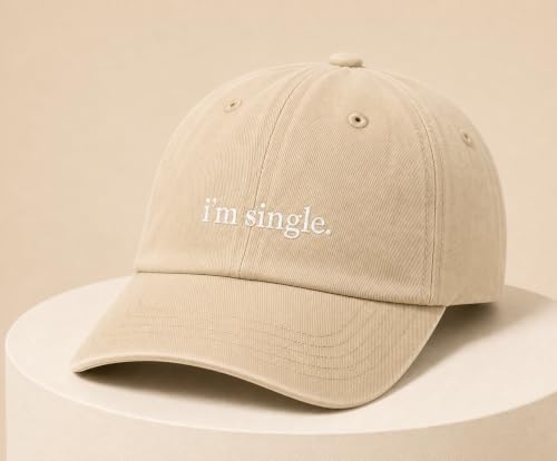 I'm Single Funny Embroidered Baseball Cap, Washed Cotton Adjustable for Women Men, Vintage Casual Cap, Statement Gift - color: Beige