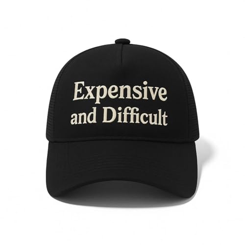 Expensive and Difficult Trucker Hat – Funny Women’s Baseball Cap with 3D Embroidery – Adjustable Vintage Style Hat