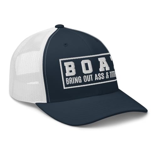 NG Boat Bring Out Ass and Titties Curved Bill Trucker Hat Mid Crown Adjustable Funny Adult Humor Cap - color: Navy/ White