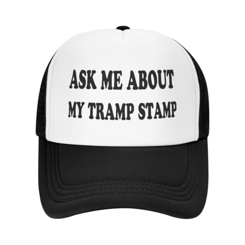 Funny Trucker Hat for Women Men Cute Humor Gag Hats Adjustable Mesh Caps - color: Ask Me About My Tramp Stamp