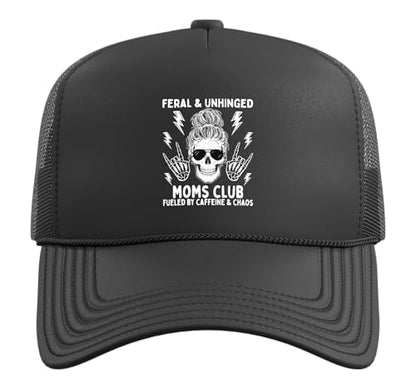 Feral and Unhinged Moms Club Fueled by Caffeine Funny Trucker Hat with Adjustable Mesh Back
