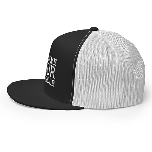 Show Me Your Butthole Premium Trucker Hat Flat Bill High Crown Adjustable Funny Cap - color: Black/ White