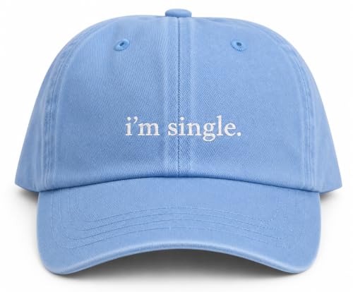 I'm Single Funny Embroidered Baseball Cap, Washed Cotton Adjustable for Women Men, Vintage Casual Cap, Statement Gift - color: Babyblue
