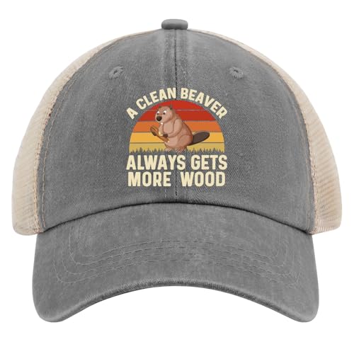 A Clean Beaver Always Gets More Wood Trucker Hats - Women's & Men's Funny Dad Hats - Perfect Birthday Gifts - color: Gray