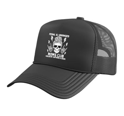 Feral and Unhinged Moms Club Fueled by Caffeine Funny Trucker Hat with Adjustable Mesh Back