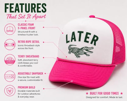 Later Gator Trucker Hat for Men & Women Funny Foam Front Classic 5 Panel Snapback - color: White/Hot Pink
