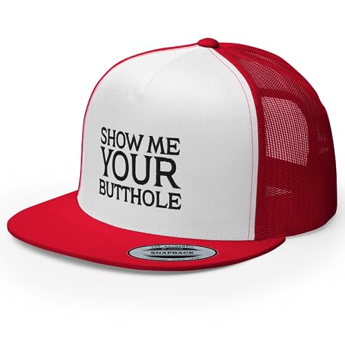 Show Me Your Butthole Premium Trucker Hat Flat Bill High Crown Adjustable Funny Cap - color: Red/ White/ Red