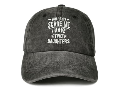 Embroidered Baseball Caps for Men and Women - color: I Have Two Daughters (Washed Black)