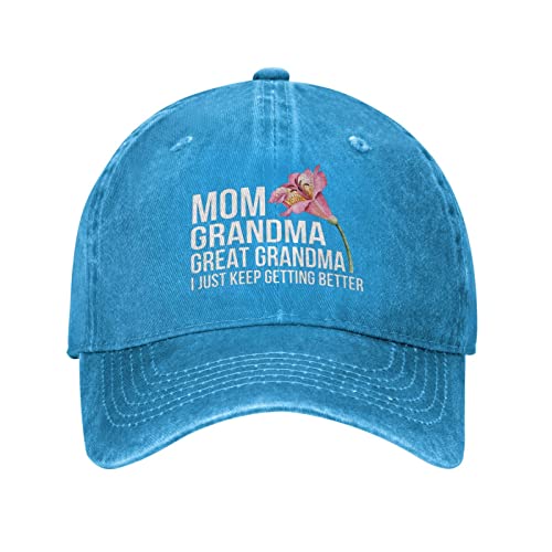 Mom Grandma Great Grandma, I Just Keep Getting Better Hat for Men Dad Hat Graphic Hat - color: Blue