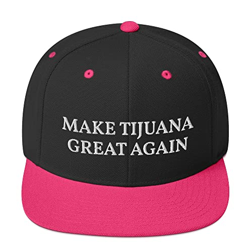Make Tijuana Great Again Hat Flatbrim Flat Brim Snapback Hat Cap - color: Black/ Neon Pink