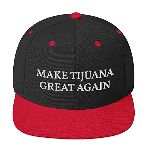 Make Tijuana Great Again Hat Flatbrim Flat Brim Snapback Hat Cap - color: Black/ Red