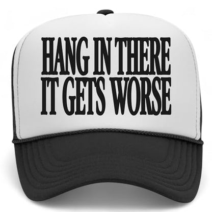 Hang in There It Gets Worse Mesh Back Hat - color: Black/White