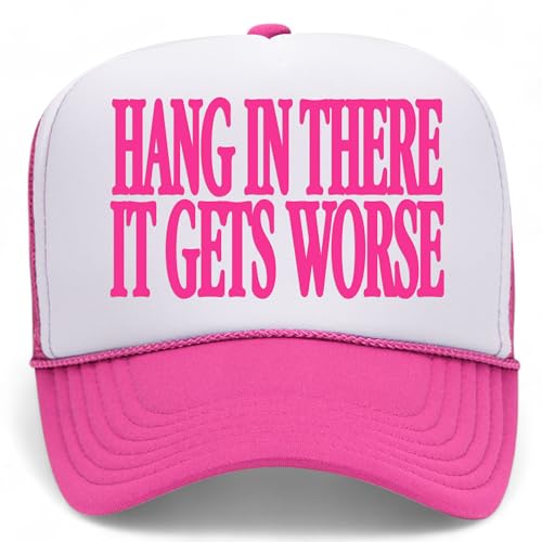 Hang in There It Gets Worse Mesh Back Hat - color: Hot Pink/White