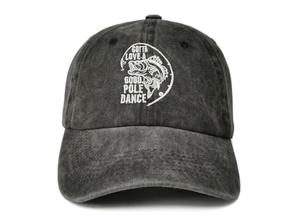 Embroidered Baseball Caps for Men and Women - color: Gotta Love a Good Pole Dance (Washed Black)