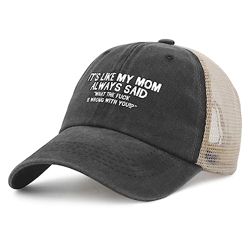 Funny Hat Its Like My Mom Always Said Whats The Fuck is Wrong with You Hats Women Dad Graphic Caps - color: Gray01