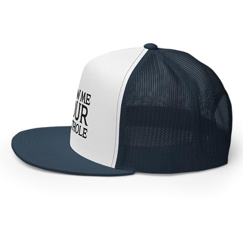 Show Me Your Butthole Premium Trucker Hat Flat Bill High Crown Adjustable Funny Cap - color: Navy/ White/ Navy
