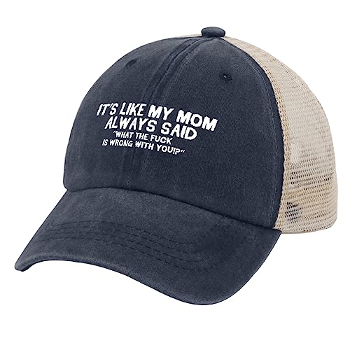 Funny Hat Its Like My Mom Always Said Whats The Fuck is Wrong with You Hats Women Dad Graphic Caps - color: Purplish Blue01