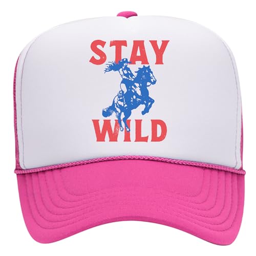 Stay Wild Trucker Hat | Vintage Cowboy Cowgirl Western Funny | Premium Mesh Foam Snapback Hat for Men & Women - color: Hot Pink/White