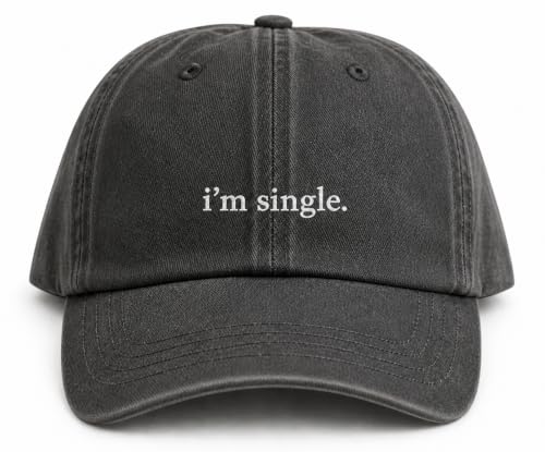 I'm Single Funny Embroidered Baseball Cap, Washed Cotton Adjustable for Women Men, Vintage Casual Cap, Statement Gift - color: Black(washed)