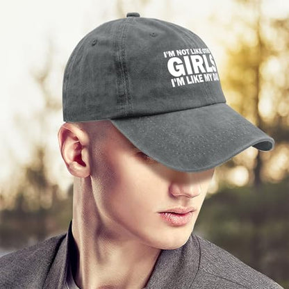 I'm NOT Like Other Girls I'm Like My DAD Cap Women Baseball Hat Adjustable Hats - color: Light Grey