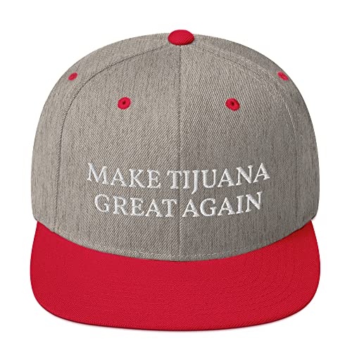 Make Tijuana Great Again Hat Flatbrim Flat Brim Snapback Hat Cap - color: Heather Grey/ Red