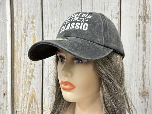 Embroidered Baseball Caps for Men and Women - color: I'm Not Old I'm Classic (Washed Black)