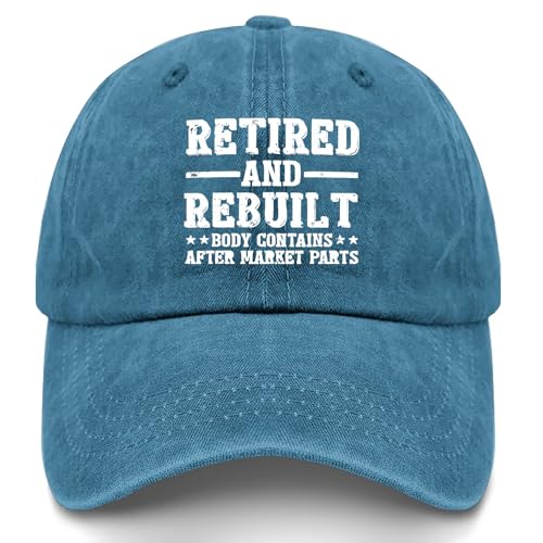 Retired and Rebuilt Hip Knee Replacement Parts Hat Men Dad Hats Funny Birthday Gifts for Women - color: Cyan Blue