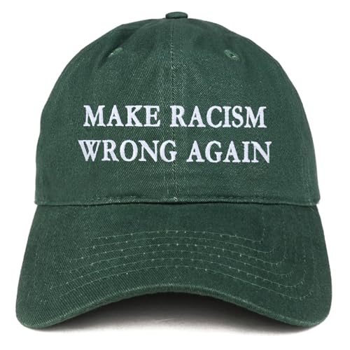 Trendy Apparel Shop Make Racism Wrong Again Embroidered Soft Crown 100% Brushed Cotton Cap - color: Hunter