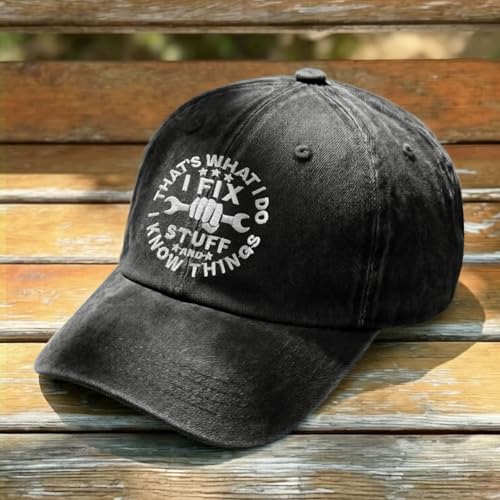 Embroidered Leather That's What I Do I Fix Stuff and I Know Things Hat for Men Dad Husband Uncle Adjustable Baseball Cap - color: E-fix Stuff-new-06