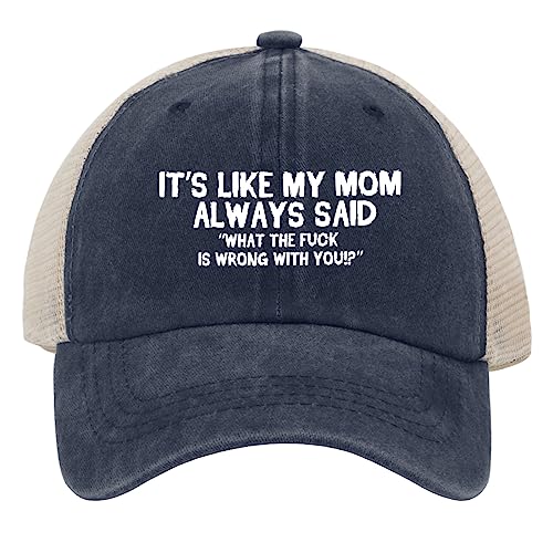 Funny Hat Its Like My Mom Always Said Whats The Fuck is Wrong with You Hats Women Dad Graphic Caps - color: Purplish Blue01