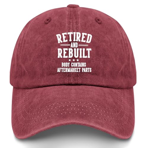Retired and Rebuilt Body Contains Aftermarket Parts-1 Hat for Women Baseball Cap Funny Gifts for Men - color: Wine Red